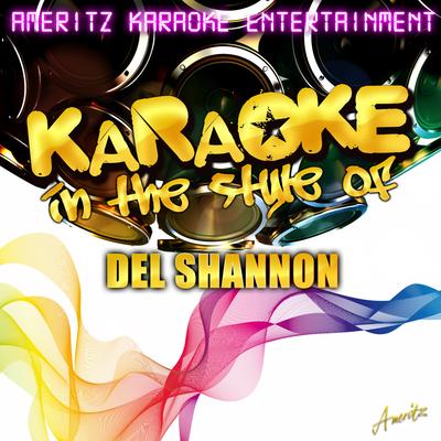 Karaoke (In the Style of Del Shannon)'s cover