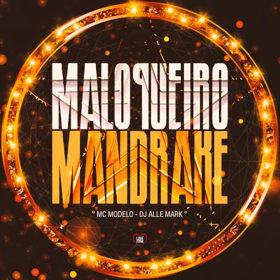 Malokeiro Mandrake's cover