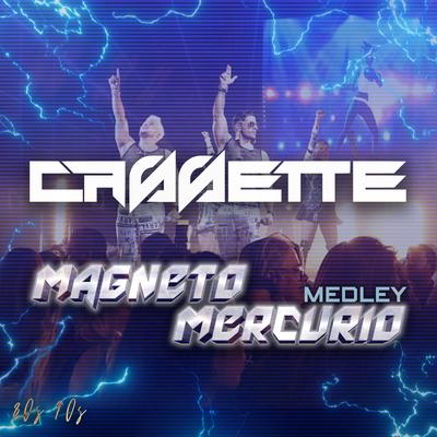 Medley Magneto Mercurio: Explota Corazón / 40 Grados / Vuela Vuela's cover