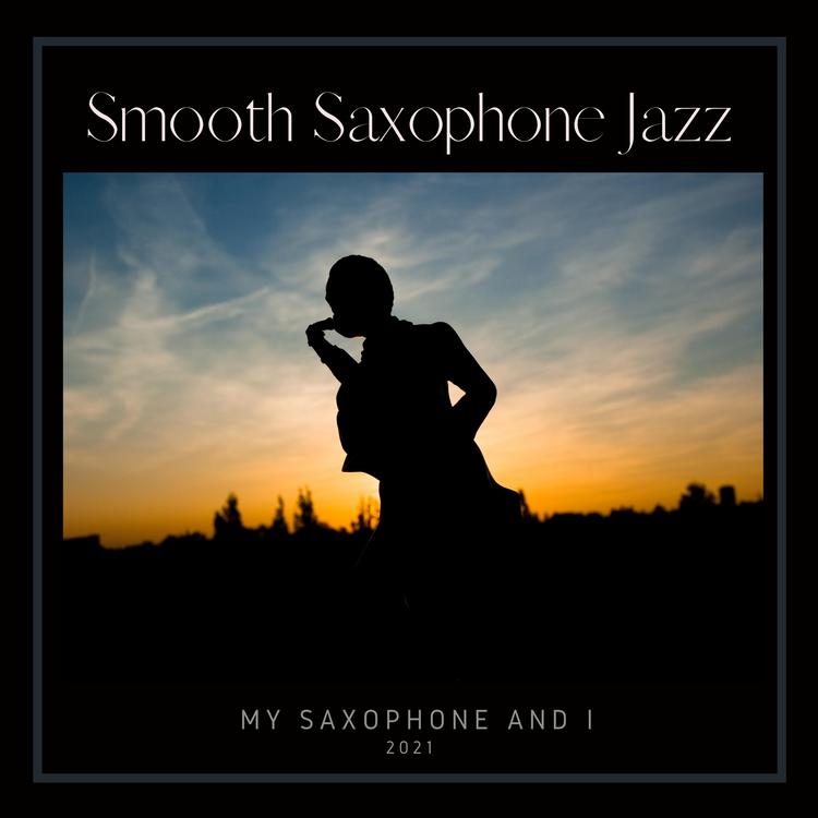 Smooth Saxophone Jazz's avatar image