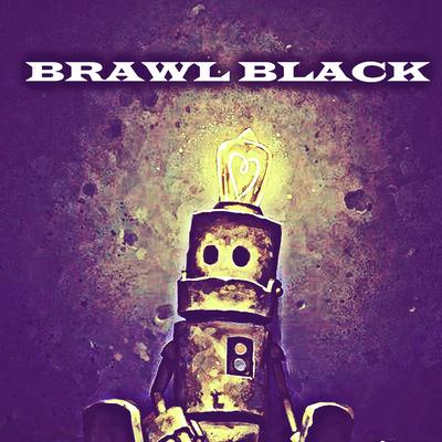 Brawl Black's cover