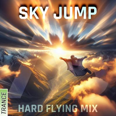 Sky Jump (Hard Flying Mix)'s cover