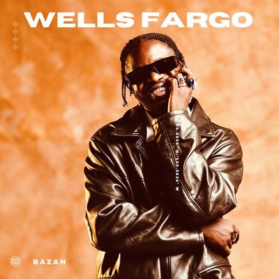 Wells Fargo By Bazah's cover