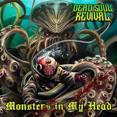 Monsters in My Head (Radio Edit) By Dead Soul Revival's cover