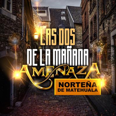 Las Dos De La Mañana's cover