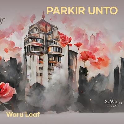 Parkir Unto's cover