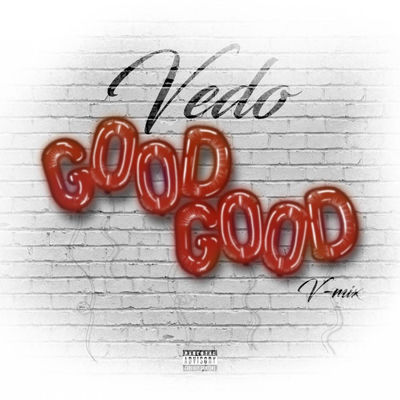 Good Good (VMix)'s cover