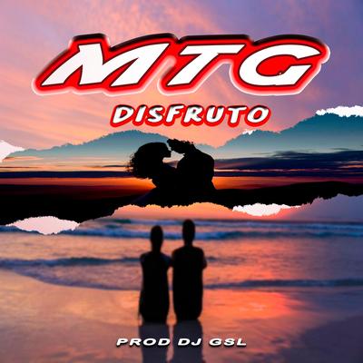 MTG DISFRUTO By Dj Gsl's cover