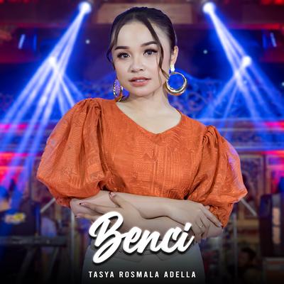 Benci By Tasya Rosmala Adella's cover