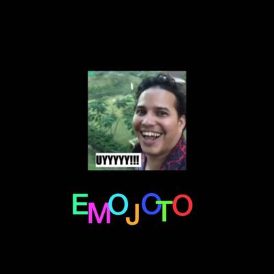 Uyyyyy Emojoto's cover