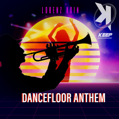 Dancefloor Anthem (Radio Edit)'s cover