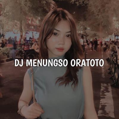 DJ Menungso Oratoto Jedag Jedug By Mocil Fvnky's cover