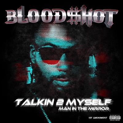 Talkin 2 Myself (Man in Da Mirror)'s cover