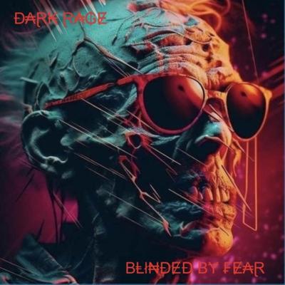 Blinded By Fear's cover