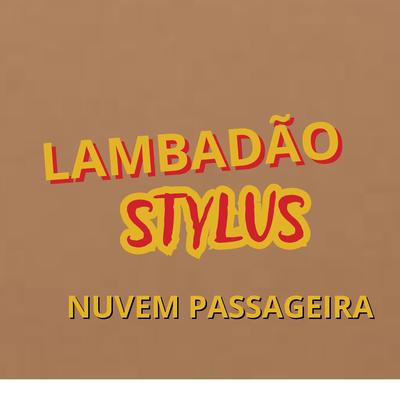 LAMBADÃO STYLUS's cover