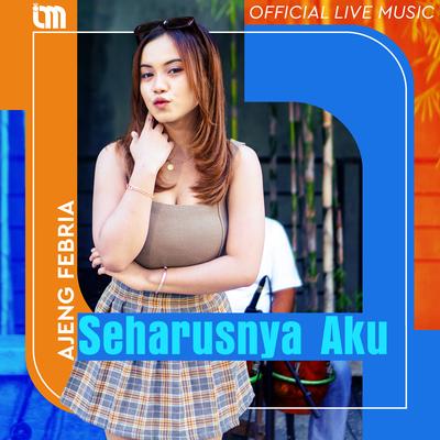 Seharusnya Aku (Live)'s cover