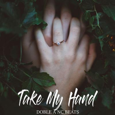 Take My Hand's cover