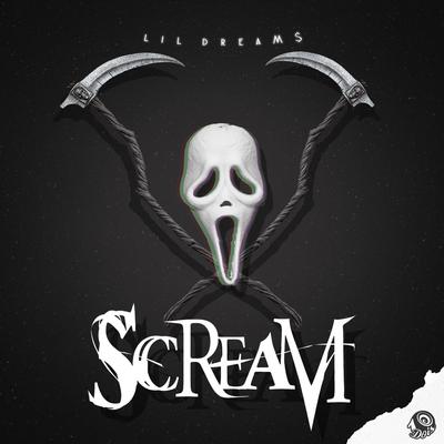 Scream By Lil Dream$'s cover