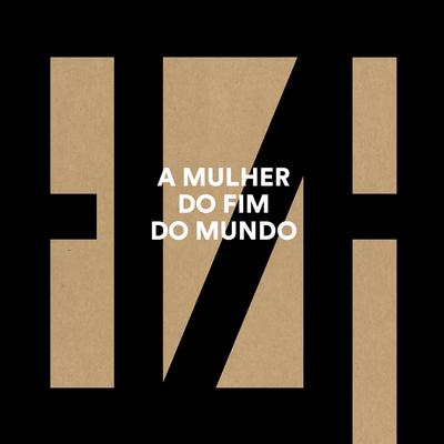Mulher do Fim do Mundo By Elza Soares's cover