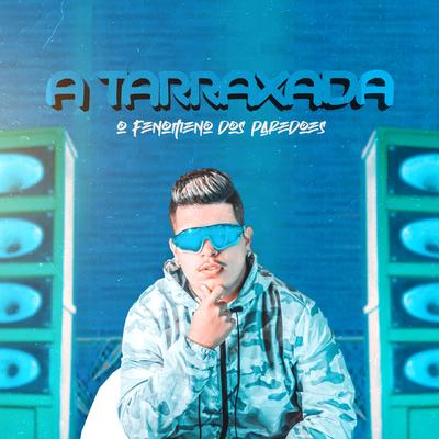 A Tarraxada - volume 1's cover