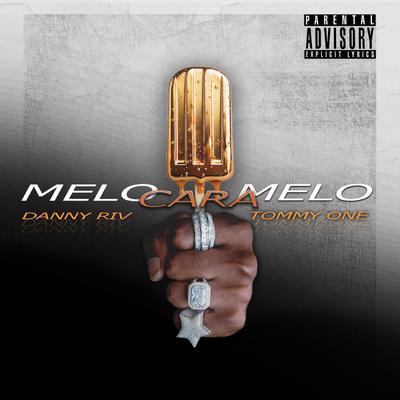 Melo Caramelo's cover