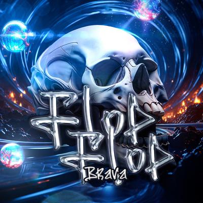 Flop Flop Brava By Brendow, Mc RD, DJ SKYPE's cover