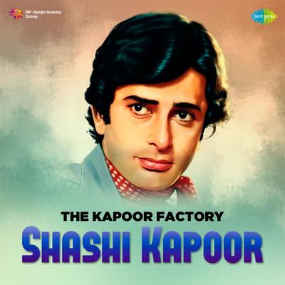 Kapoor Factory - Shashi Kapoor's cover