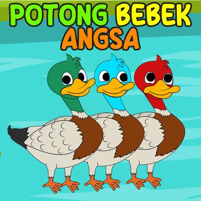 Potong Bebek Angsa's cover