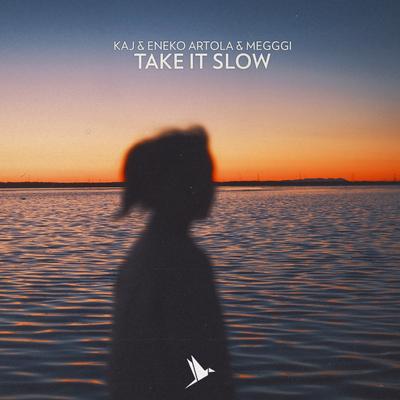 Take It Slow By KAJ, Eneko Artola, Megggi's cover