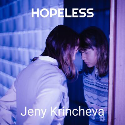 Hopeless By Jeny Krincheva's cover