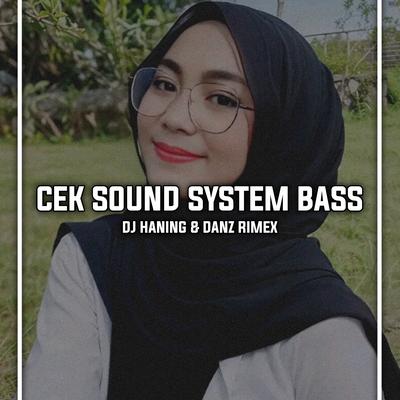 Cek Sound System Bass's cover