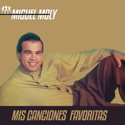 Ay, Ay, Ay, Cariño By Miguel Moly's cover