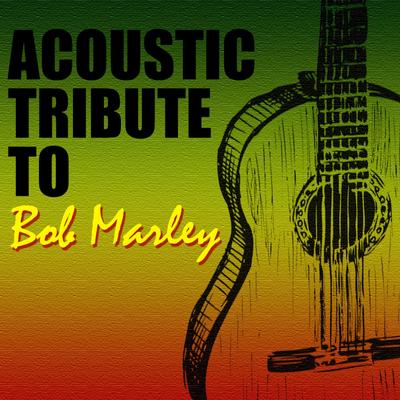 Acoustic Tribute to Bob Marley (Instrumental)'s cover