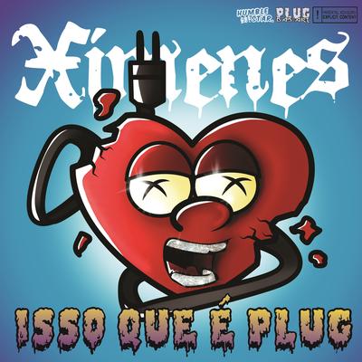 ISSO QUE É PLUG By Humble Star, Ximenes's cover