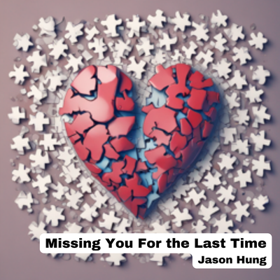 Missing Myself By Jason Hung's cover