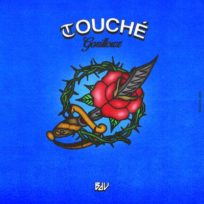 Touché By Gorillowz's cover