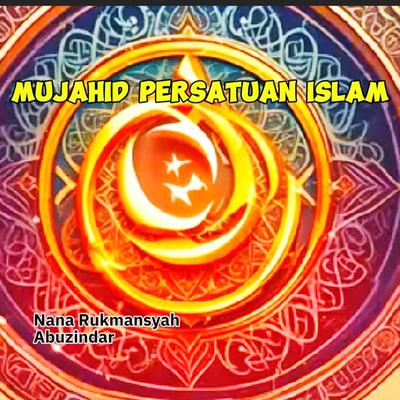 Mujahid Persatuan Islam's cover