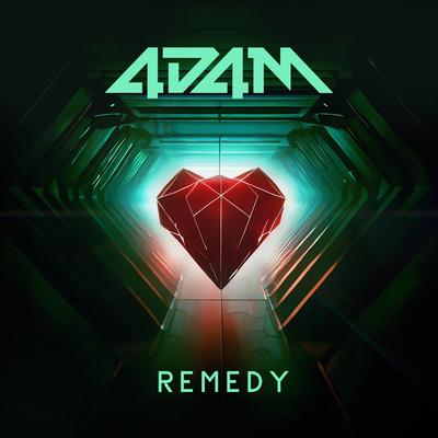 Remedy By 4d4m's cover