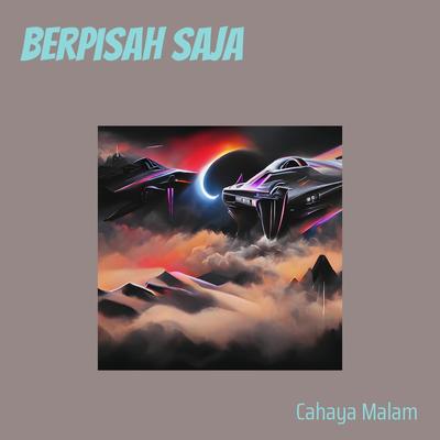 Berpisah Saja (Acoustic)'s cover