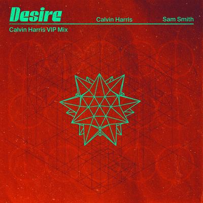 Desire (Calvin Harris VIP Mix)'s cover