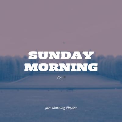Sunday Morning Vol III's cover