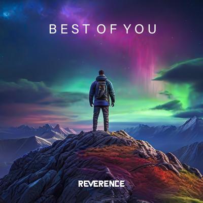Best Of You By Reverence's cover