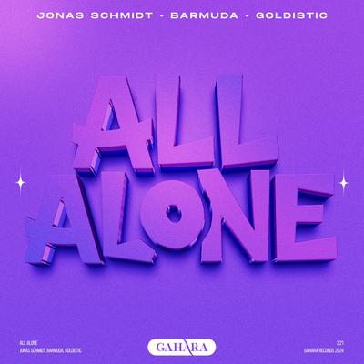 All Alone By Jonas Schmidt, Barmuda, Goldistic's cover