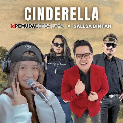 Cinderella By 3 Pemuda Berbahaya, Sallsa Bintan's cover