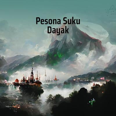 Pesona Suku Dayak's cover