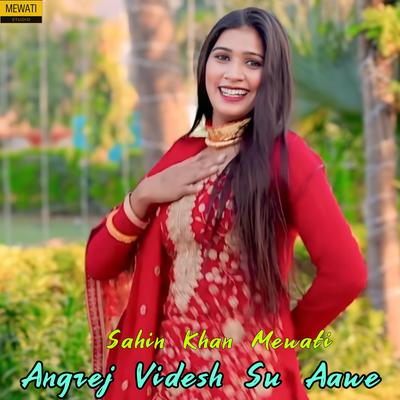 Angrej Videsh Su Aawe's cover