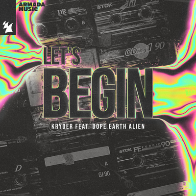 Let's Begin By Kryder, Dope Earth Alien's cover