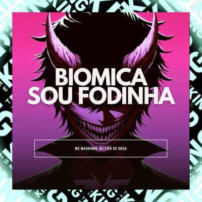 Biomica Sou Fodinha's cover