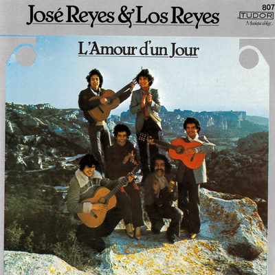 L'amour d'un jour By José Reyes & Los Reyes's cover