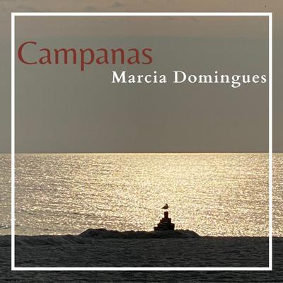 Campanas By Marcia Domingues's cover